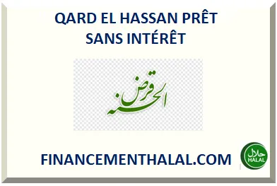 QARD EL HASSAN PRÊT SANS INTÉRÊT